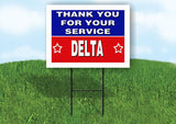DELTA THANK YOU SERVICE 18 in x 24 in Yard Sign Road Sign with Stand