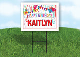 KAITLYN HAPPY BIRTHDAY BALLOONS 18 in x 24 in Yard Sign Road Sign with Stand