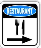 RESTAURANT RIGHT ARROW Aluminum composite sign