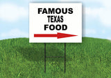 TEXAS FAMOUS FOOD RIGHT ARROW Yard Sign w Stand LAWN SIGN Single