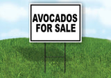 AVOCADOS FOR SALE  BLACK BORDER Yard Sign Road with Stand LAWN SIGN