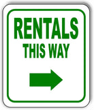 RENTALS THIS WAY DIRECTIONAL GREEN 8 Arrow Variations Aluminum composite sign