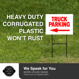 TRUCK PARKING LEFT arrow red Yard Sign with Stand LAWN SIGN