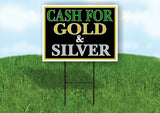 CASH FOR GOLD AND SILVER BLACK Yard Sign with Stand LAWN SIGN