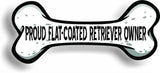 Proud Flat-Coated Retriever Owner Bone Car Magnet Bumper Sticker 3"x7"