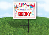 BECKY HAPPY BIRTHDAY BALLOONS 18 in x 24 in Yard Sign Road Sign with Stand