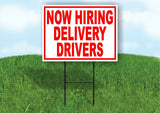 Now Hiring Delivery Drivers RED Yard Sign Road with Stand LAWN SIGN