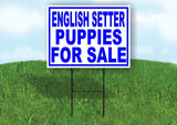 English Setter PUPPIES FOR SALE BLUE Yard Sign Road with Stand LAWN SIGN