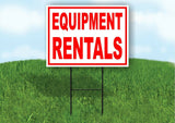Equipment  Rentals RED Yard Sign Road with Stand LAWN SIGN