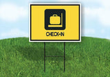 CHECK IN YELLOW Yard Sign Road with Stand LAWN SIGN