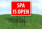 SPA IS OPEN RED Plastic Yard Sign ROAD SIGN with Stand