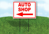 AUTO SHOP LEFT arrow red Yard Sign Road with Stand LAWN SIGN Single sided