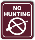 NO HUNTING GRAPHIC TRAIL CAMPING Metal Aluminum composite sign