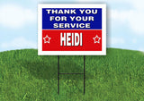 HEIDI THANK YOU SERVICE 18 in x 24 in Yard Sign Road Sign with Stand