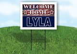 LYLA WELCOME HOME FLAG 18 in x 24 in Yard Sign Road Sign with Stand