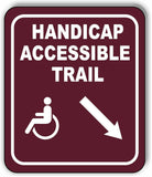 HANDICAP ACCESSIBLE TRAIL DIRECTIONAL ARROWS Metal Aluminum composite sign