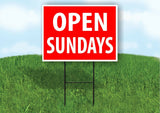 OPEN SUNDAYS RED Plastic Yard Sign ROAD SIGN with Stand