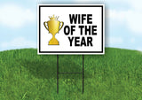 WIFE OF THE YEAR GOLD TROPHY Yard Sign with Stand LAWN SIGN