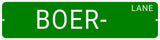 BOERBOEL LANE 24"x6 ALUM COMPOSITE SIGN