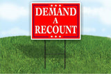 Demand a Recount president Biden Trump Yard Sign Road with Stand LAWN SIGN