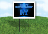 IVY RETIREMENT BLUE 18 in x 24 in Yard Sign Road Sign with Stand
