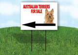 Australian Terrier FOR SALE DOG LEFT ARROW Yard Sign with Stand LAWN SIGN