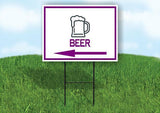 BEER PURPLE ARROW LEFT Yard Sign Road with Stand LAWN SIGN Single sided