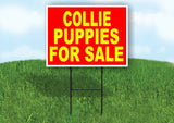 Collie PUPPIES FOR SALE YELLOW RED Yard Sign Road with Stand LAWN SIGN