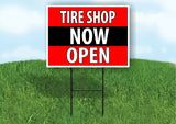 TIRE SHOP NOW OPEN BLACK STRIPE Plastic Yard Sign ROAD SIGN with Stand