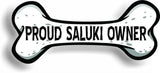 Proud Saluki Owner Bone Car Magnet Bumper Sticker 3"x7"
