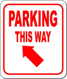 PARKING THIS WAY DIRECTIONAL RED 8 Arrow Variations Aluminum composite sign