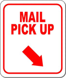MAIL PICK UP RED 8 Arrow Variations Metal Aluminum composite sign