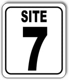 SITE 7 CAMP GROUND LOT NUMBER Aluminum Composite Sign