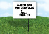 WATCH FOR MOTORCYCLES Yard Sign with Stand LAWN SIGN