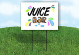 JUICE BAR GRAPHICS Yard Sign with Stand LAWN SIGN