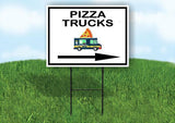 PIZZA TRUCKS RIGHT ARROW BLACK Yard Sign Road with Stand LAWN SIGN Single sided