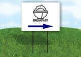 BREAKFAST BLUE ARROW RIGHT Yard Sign Road with Stand LAWN SIGN Single sided
