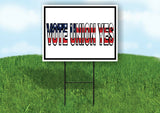 VOTE UNION YES FLAG Yard Sign with Stand LAWN SIGN