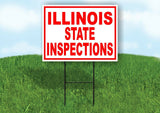 ILLINOIS STATE INSPECTIONS RED WHITE Yard Sign Road with Stand LAWN SIGN