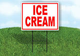 ICE CREAM RED WHITE Yard Sign Road with Stand LAWN SIGN