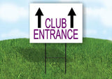 CLUB ENTRANCE STRAIGHT ARROW PURPLE LETTERS Yard Sign with Stand LAWN SIGN