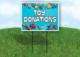 TOY DONATIONS BLUE BACKGROUND Yard Sign Road with Stand LAWN SIGN
