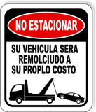 SU VEHICULA SERA REMOLCIUDO A SU PROPLO COSTO Aluminum Composite sign