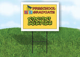 EZEKIEL PRESCHOOL GRADUATE 18 in x 24 in Yard Sign Road Sign with Stand