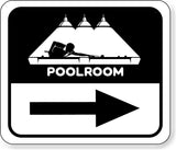 POOL TABLE BILLIARDS ROOM RIGHT ARROW Metal Aluminum composite sign
