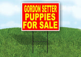 Gordon Setter PUPPIES FOR SALE YELLOW RED Yard Sign Road with Stand LAWN SIGN