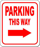 PARKING THIS WAY DIRECTIONAL RED 8 Arrow Variations Aluminum composite sign