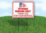 VETERAN PARKING ONLY Yard Sign Road with Stand LAWN SIGN