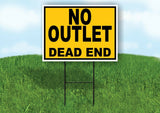 NO OUTLET DEAD END YELLOW BLACK Yard Sign with Stand LAWN SIGN
