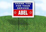 ABEL THANK YOU SERVICE 18 in x 24 in Yard Sign Road Sign with Stand